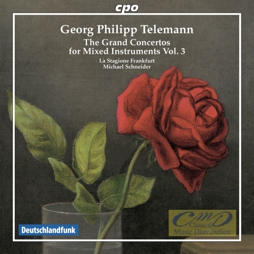 Telemann: The Grand Concertos for mixed instruments Vol. 3